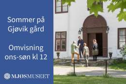 Omvisning på Gjøvik gård