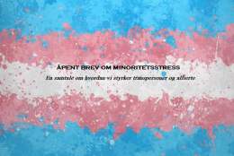 Minoritetsstress - hvordan støtte transpersoner og allierte