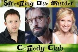 Plays in the Park - Screaming Blue Murder Comedy Club