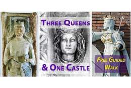 3 Queens & 1 Castle  | Guided Walk - Tuesday 21 July 2026 at 14:00