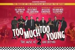 Too Much Too Young | Dorking Halls