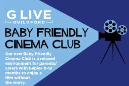 Baby Friendly Cinema Club - Notting Hill | G Live