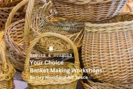 Your Choice Willow Basket Workshop | Hedges and Hurdles