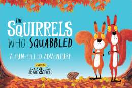 The Squirrels who Squabbled | Claremont Landscape Garden