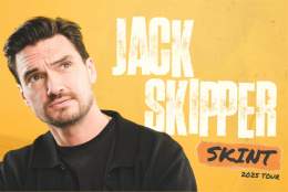 Jack Skipper - Skint | The Horton Arts Centre