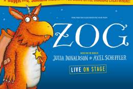 Zog | Yvonne Arnaud Theatre