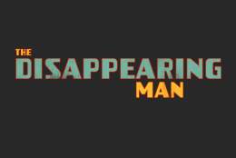 The Disappearing Man | Yvonne Arnaud Theatre