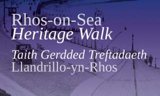 Taith Gerdded Treftadaeth Llandrillo-yn-Rhos