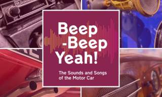 Beep-Beep, Yeah!: The Sounds and Songs of the Motor Car