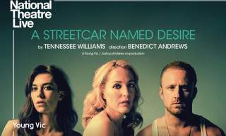 NT Live: A Streetcar Named Desire (Cert TBC)