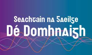Seachtain na Gaeilge - Dé Domhnaigh