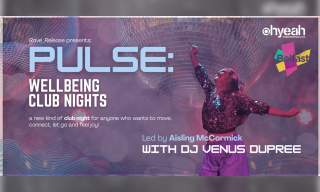 PULSE: Wellbeing Club Nights