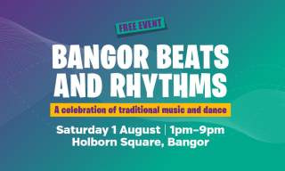 Bangor Beats and Rhythms
