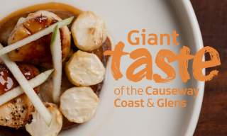 A Giant Taste of the Causeway Coast & Glens