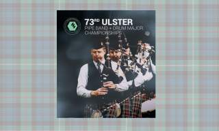 73rd Ulster Pipe Band Championships
