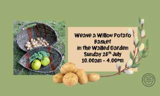 Weave an Irish Potato Basket in the Walled Garden
