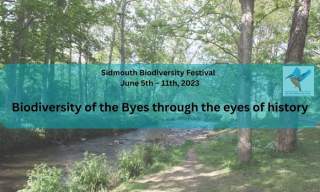 Biodiversity of the Byes through the eyes of history | Sidmouth Biodiversity Festival