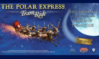 THE POLAR EXPRESS™ TRAM RIDE
