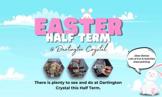 Easter @ Dartington Crystal