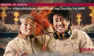 Vitenshitshow med Stian og Dennis fra NRK