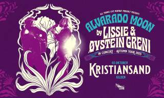 Lissie og Øystein Greni presenterer "Alvarado Moon"