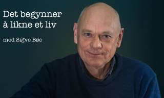 Det begynner å likne et liv