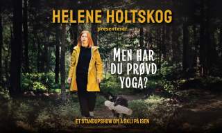 "Men har du prøvd yoga?"
