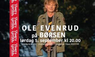 Konsert med Ole Evenrud på Børsen Flekkefjord