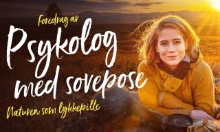 Psykolog med sovepose - Naturen som lykkepille