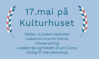 17. mai på Kulturhuset