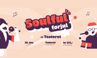 Soulful Førjul på Teateret