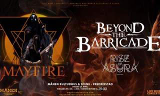 Mayfire + Beyond The Barricade + Rise of Asura