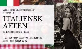 Italiensk aften med liveband på Mandal Hotel