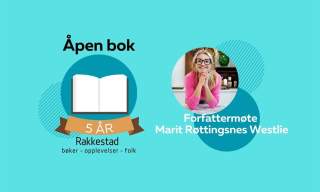 Åpen bok 2026 - Forfattermøte Marit Røttingsnes Westlie