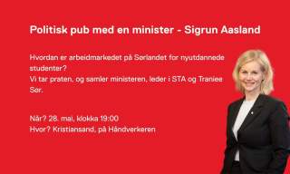 Åpent møte med Sigrun Aasland på Håndverkeren: Får du jobb av å studere?