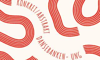 KONKRET/ABSTRAKT - Dansebanken Ung