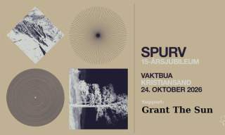 VIVID.presents: Spurv + Grant The Sun [post-rock/metal] // Vaktbua