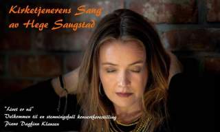 Kirketjenerens Sang - Hege Saugstad og Dagfinn Klausen