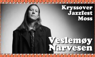 Veslemøy Narvesen - Kryssover Jazzfest Moss