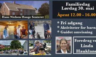 Familiedag på Hans Nielsen Hauge Senteret