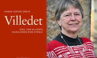 Villedet - 1942: Den allierte invasjonen som uteble: Hanne Sophie Greve