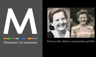 Foredrag i Nodeviga: Kvinners rolle i driften av spionsenderen på Helle