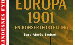 Konsert «Europa 1901» med Sara Aimée Smiseth + kveldsomvisning