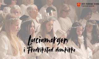 Luciamorgen i Fredrikstad domkirke
