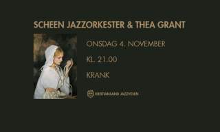 Scheen Jazzorkester & Thea Grant