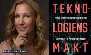 Elisabeth Asser: Teknologiens makt