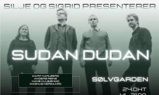 Silje og Sigrid Presenterer: Sudan Dudan