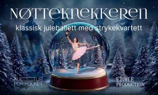 Nøtteknekkeren – klassisk ballett med strykekvartett