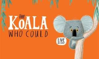 The Koala Who Could | Dorking Halls