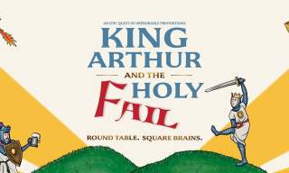 Outdoor Theatre: King Arthur and the Holy Fail